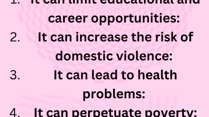 Reasons why early marriage should be discouraged