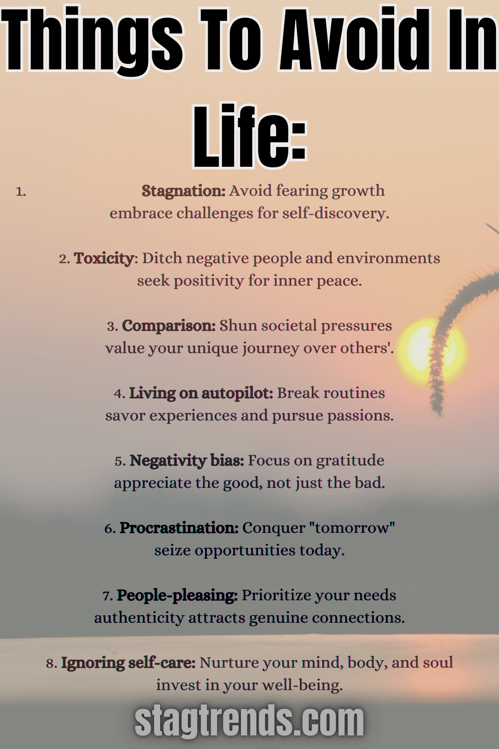 Things to avoid in life