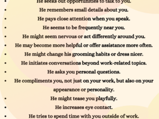 Signs a male coworker likes you but is hiding it